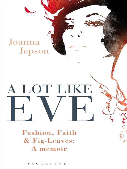 Title details for A Lot Like Eve by Joanna Jepson - Wait list